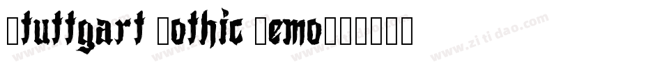 Stuttgart Gothic Demo字体转换